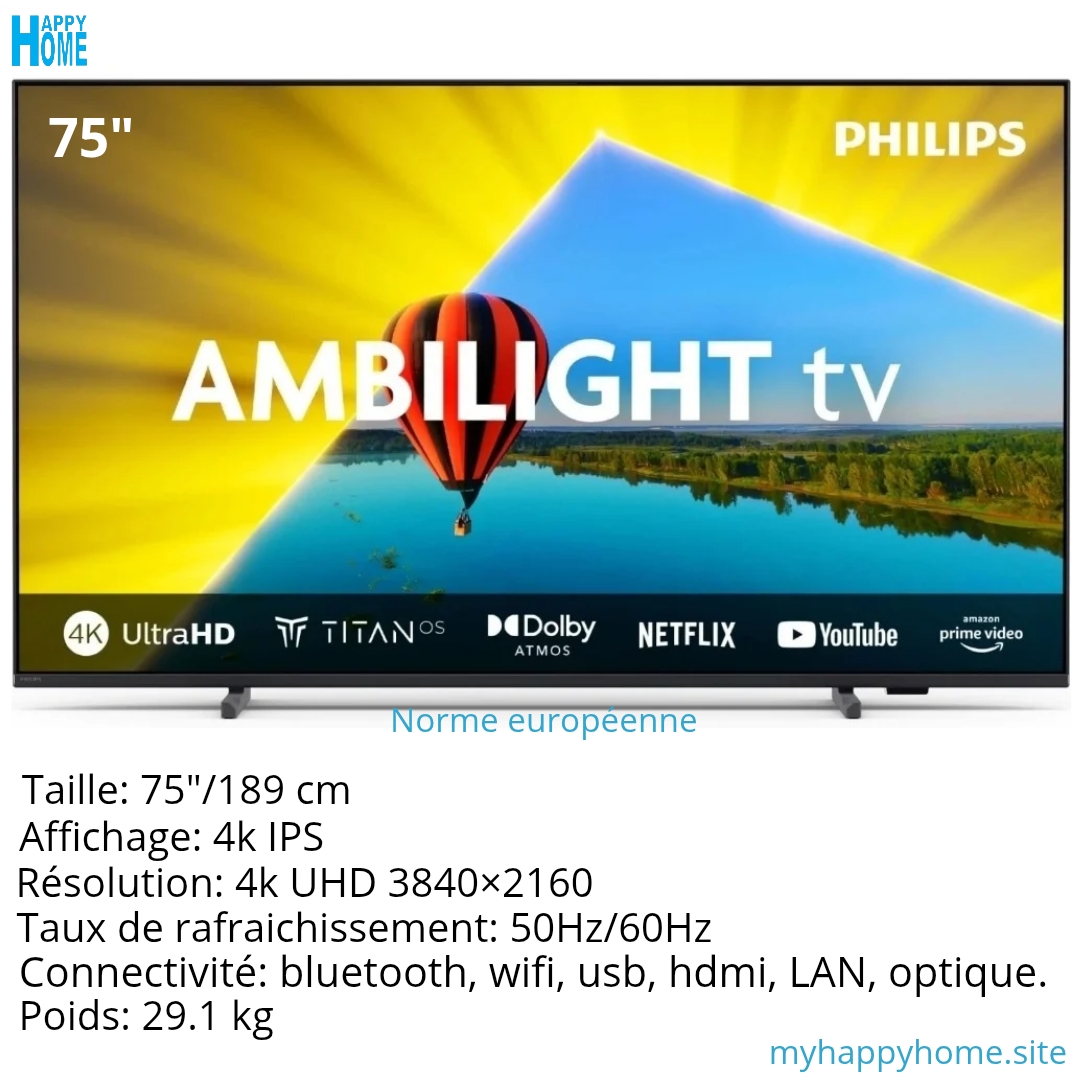 Smart Tv PHILIPS 75PUS8079/12 - 75 pouces - 4K - Ambilight - conforme aux normes européennes